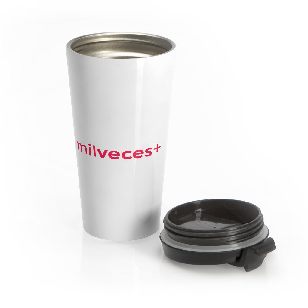 Mil Veces + - Letra Roja - Stainless Steel Travel Mug